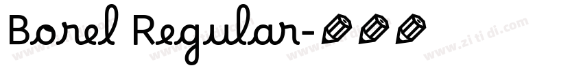 Borel Regular字体转换 Borel Regular字体转换